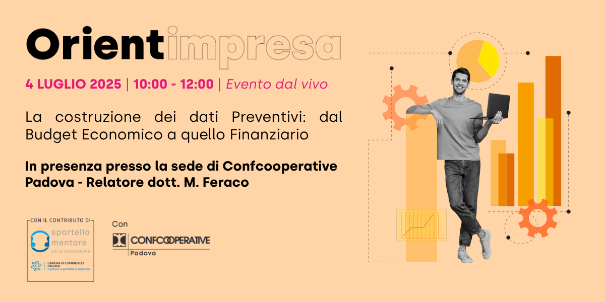 La costruzione dei dati Preventivi: dal Budget Economico a quello Finanziario